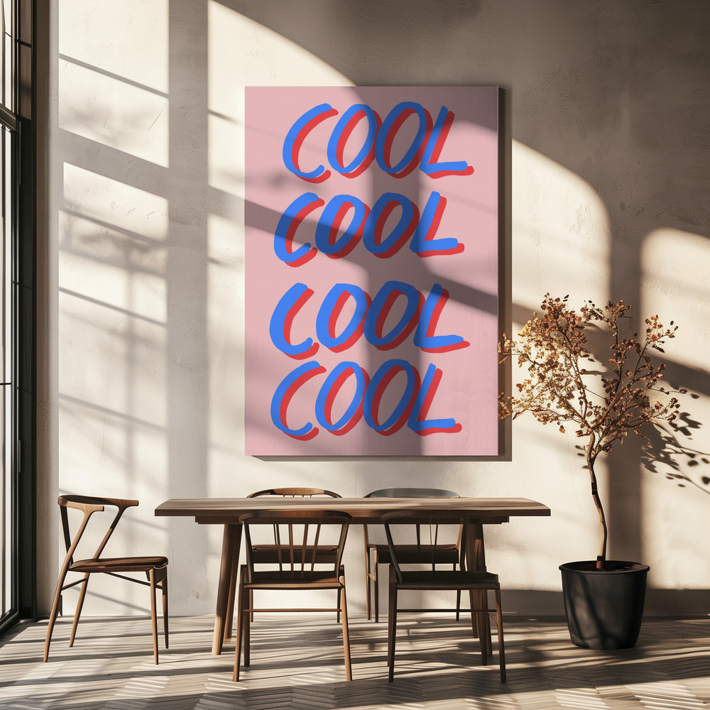 Leinwandbild - Cool Quote 02 über dem Esstisch