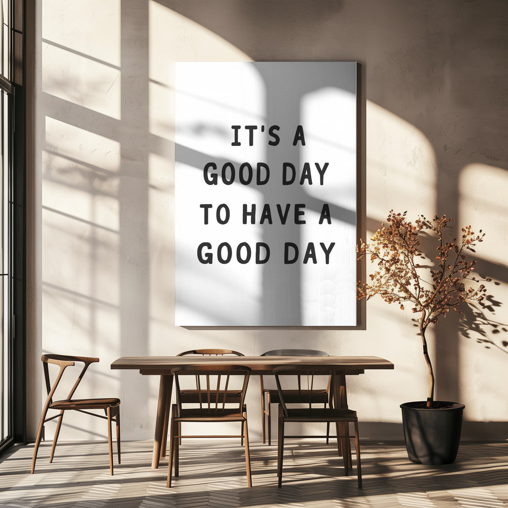 Lienzo - Good Day sobre la mesa del comedor