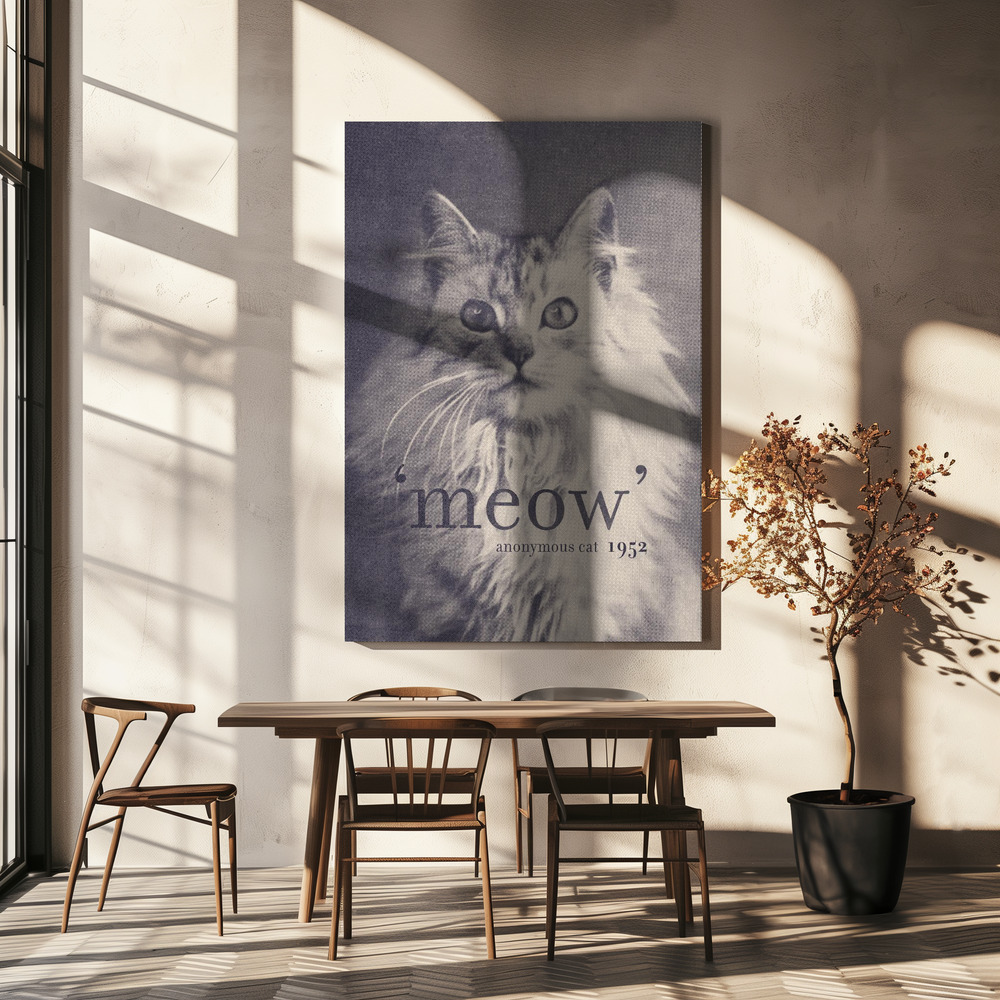 Canvas print - Famous Quote Cat over dining table