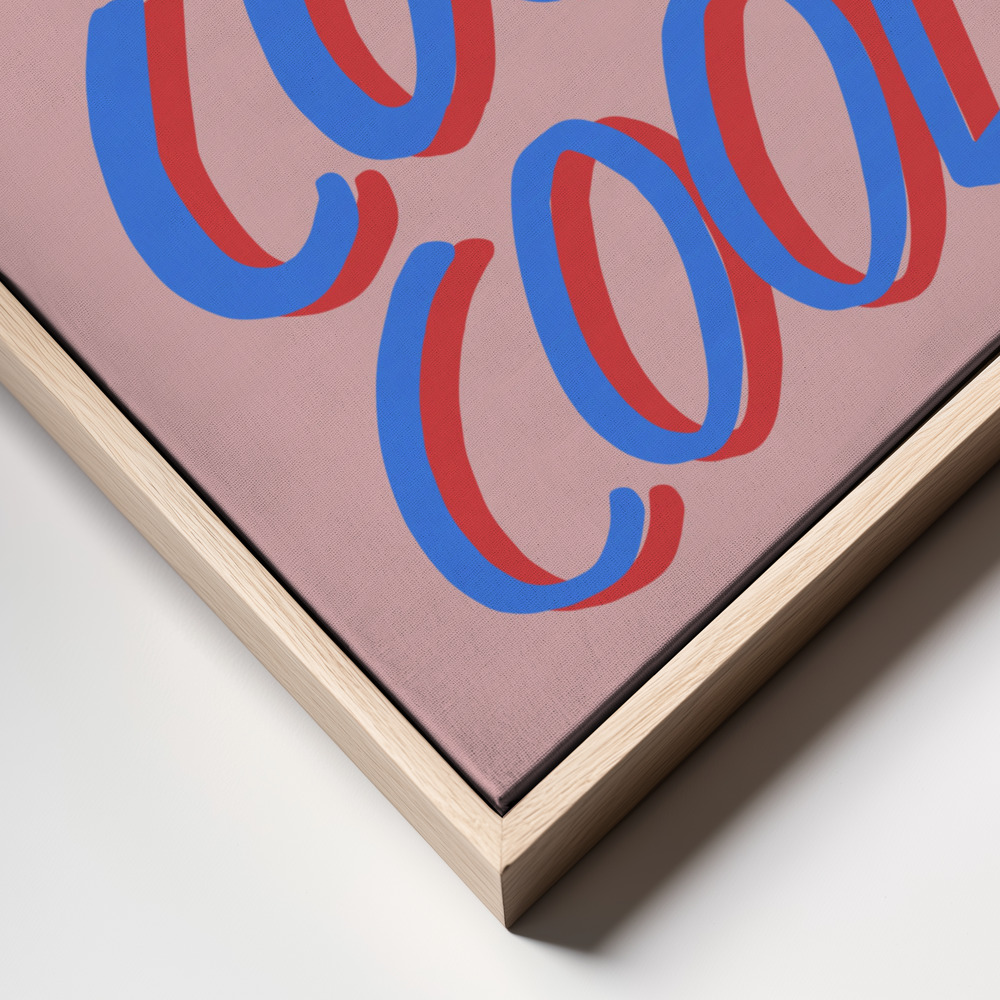 Canvas print - Cool Quote 02 frame close up