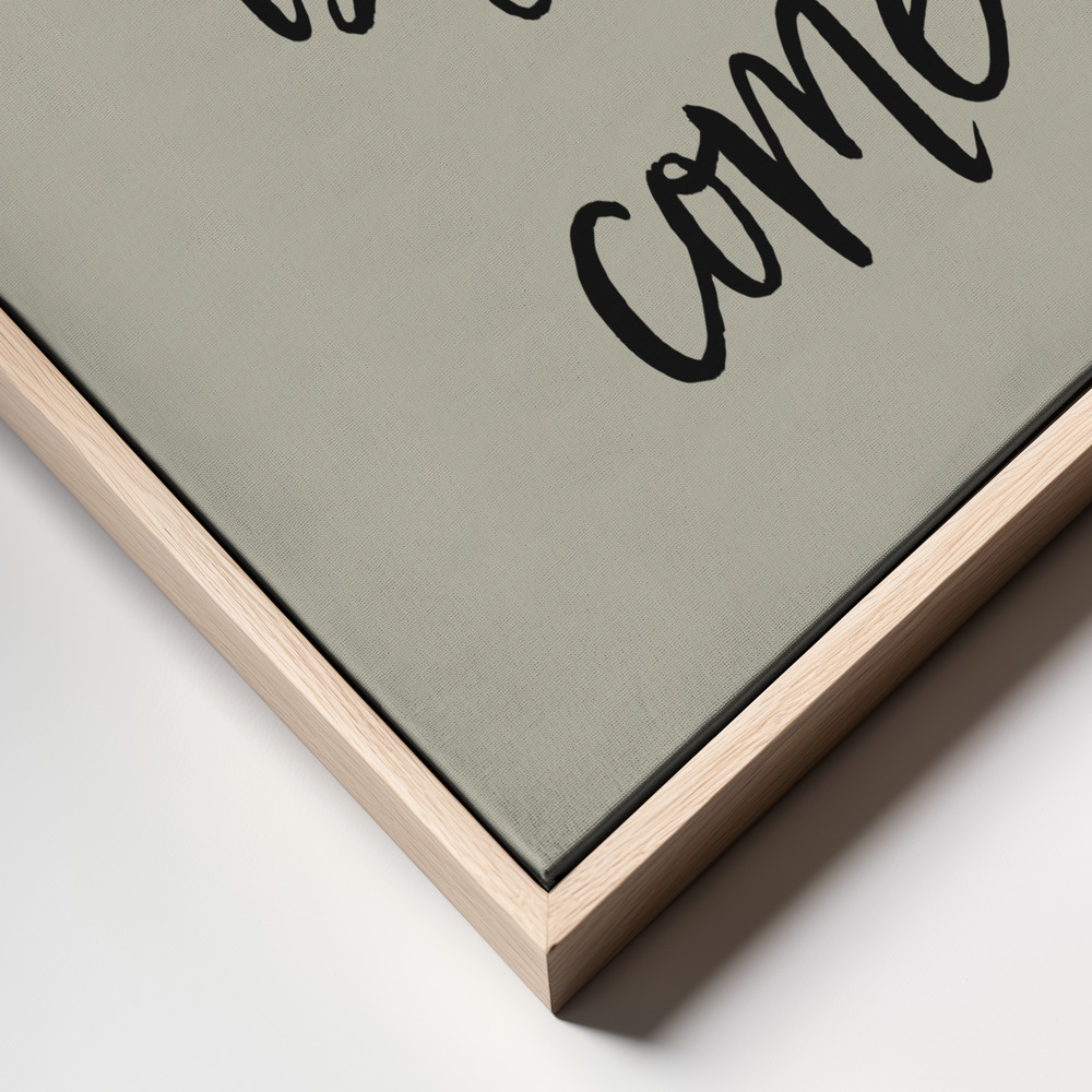 Canvas print - The best is yet to come frame close up