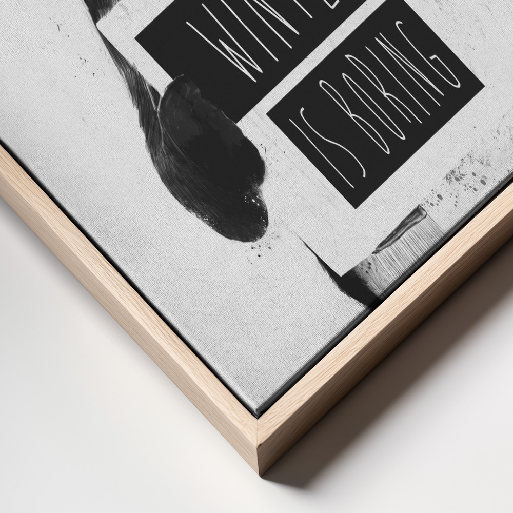 Canvas print - Winter is boring frame close up