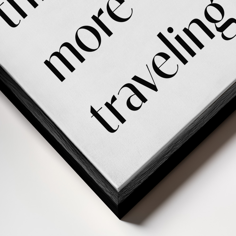 Canvas print - Less Thinking frame close up - black frame