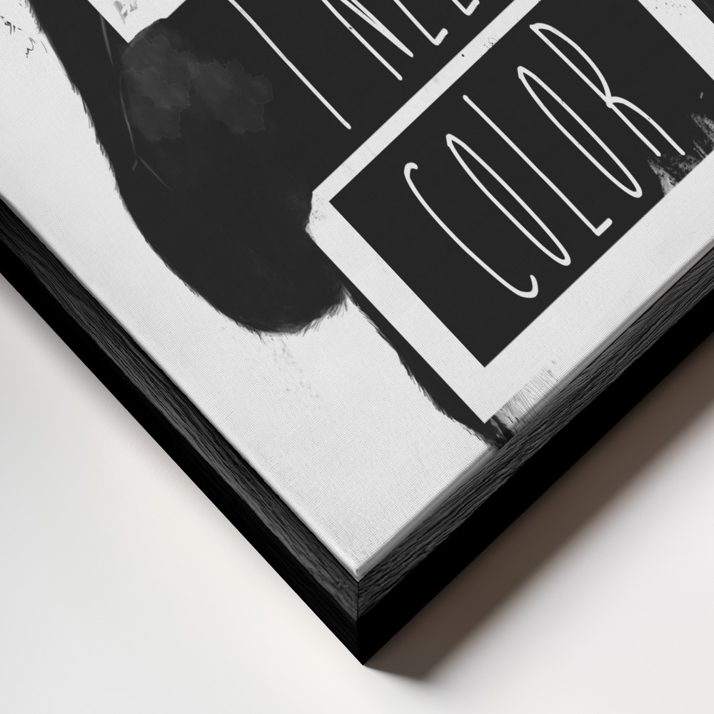 Stampe su tela - I need color primo piano della cornice - cornice nera