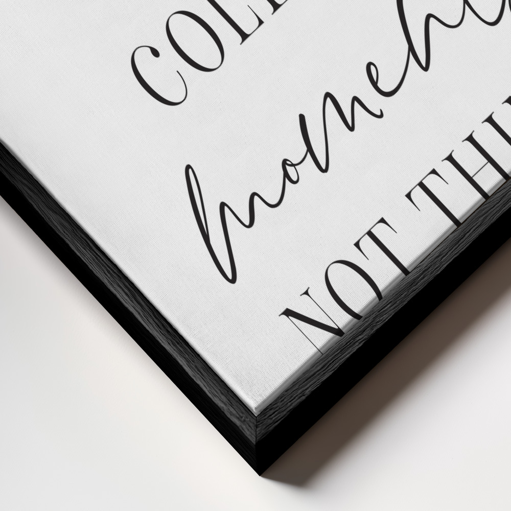 Canvas schilderi - Collect moments not things frame close-up - zwart frame