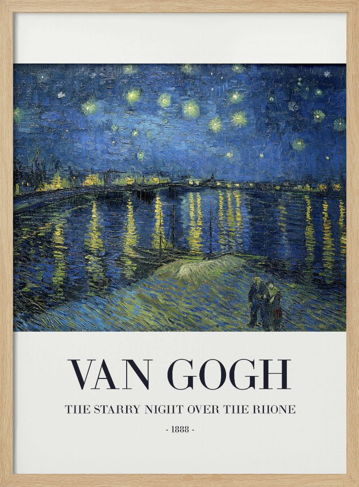 Plakat - The Starry Night Over The Rhone natural wood poster frame
