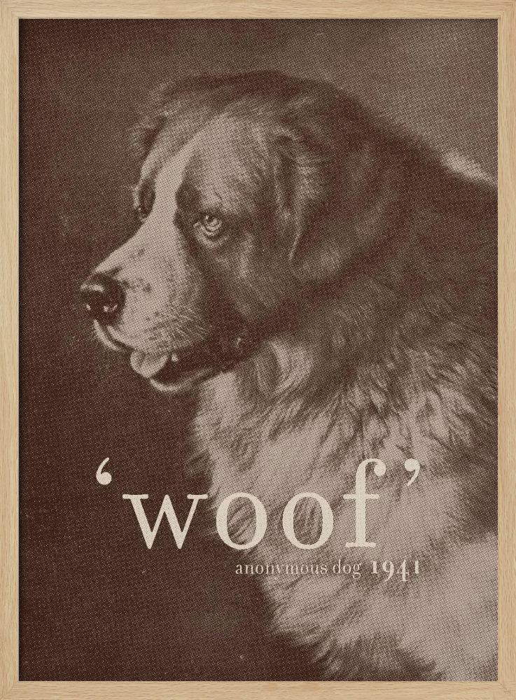 Plakat - Famous Quote Dog ramka na plakat z naturalnego drewna