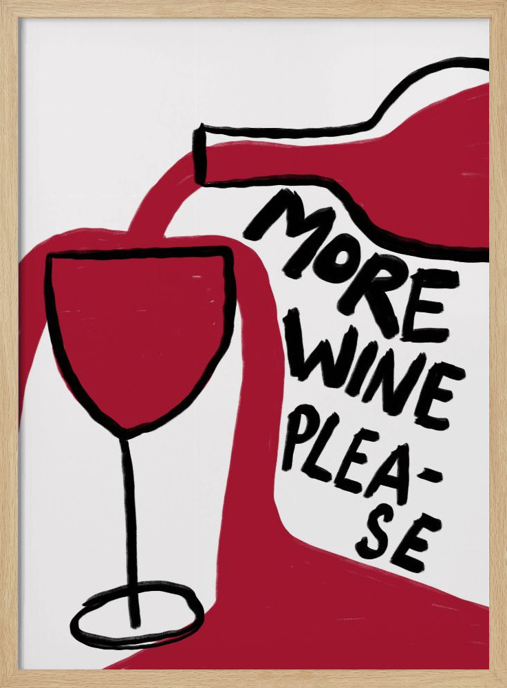 Affiche - More Wine Please cadre de poster en bois naturel