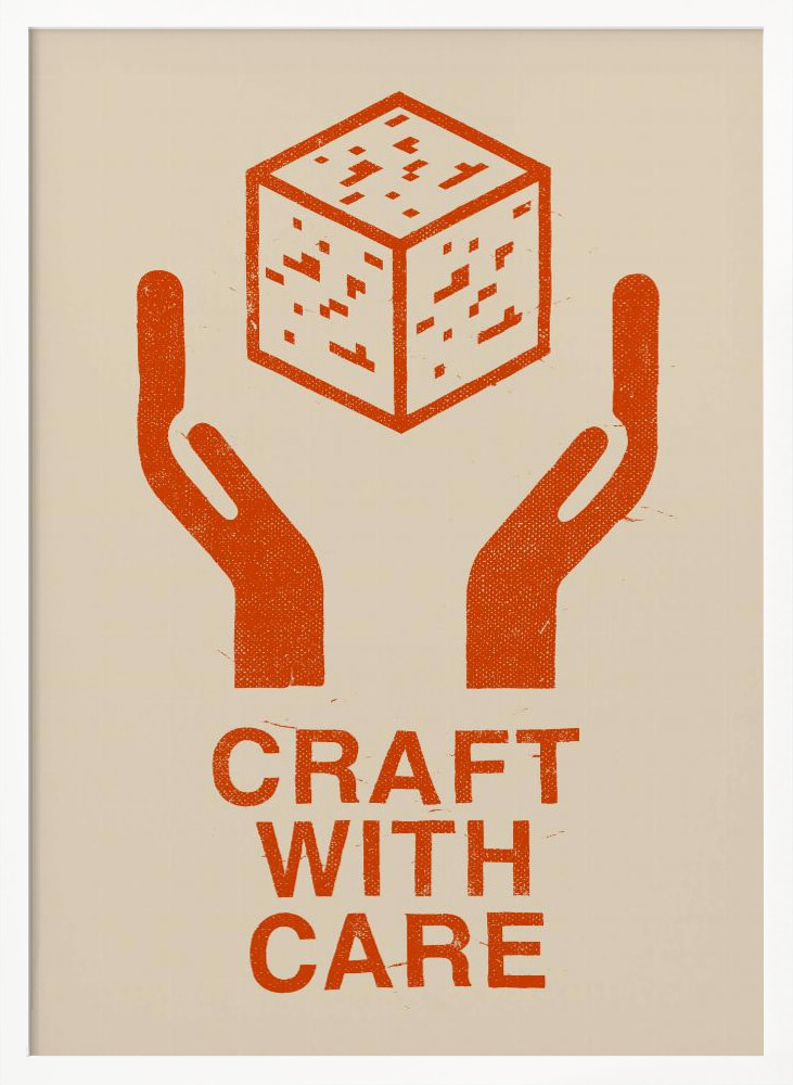 Affiche - Craft With Care Nº1 cadre de poster en bois blanc
