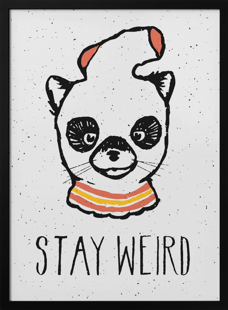 Affiche - Stay Weird cadre de poster en bois foncé