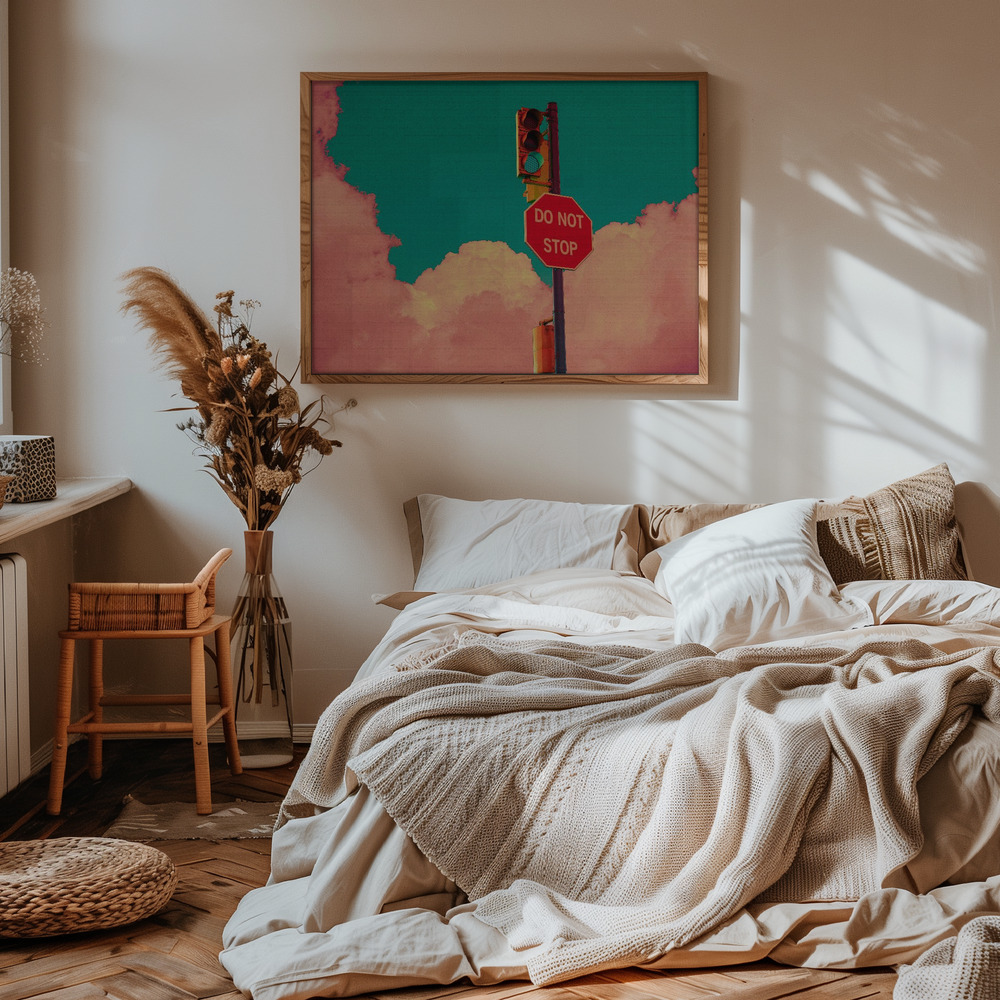 Poster - DO NOT STOP in bedroom