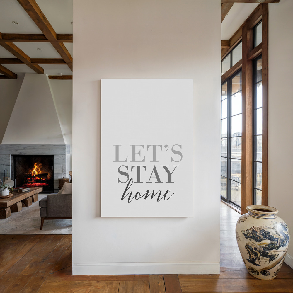 Canvas print - Grayscale Let's stay home by the fireplace